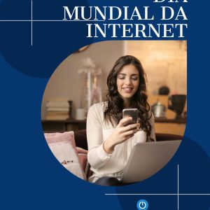 Dia Mundial da Internet
